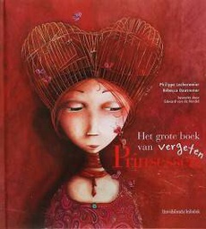 [9789059081840] Grote boek van de vergeten prinsessen Het grote boek van de vergeten prinsessen