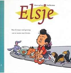 [9789079251025] Elsje 2 Was Ik Maar Oud Genoeg Om Te Weten Wat Ik Mis