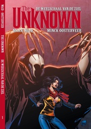 [9789088860683] The Unknown 1 De weegschaal van de ziel