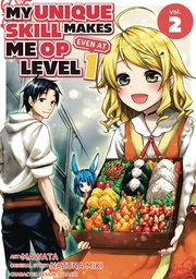 [9781647292072] MY UNIQUE SKILL MAKES ME OP LIGHT NOVEL 2