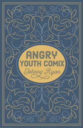 [9781606998113] ANGRY YOUTH COMIX HC