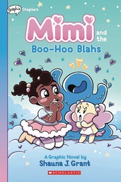 [9781338766707] MIMI 2 MIMI & BOO-HOO BLAHS