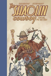 [9781506729206] SHAOLIN COWBOY CRUEL TO BE KIN