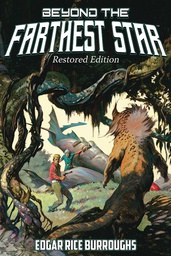 [9781945462368] BEYOND THE FARTHEST STAR RESTORED ED