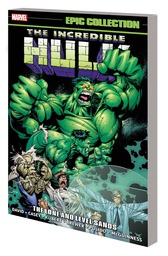 [9781302951061] INCREDIBLE HULK EPIC COLLECTION LONE AND LEVEL SANDS