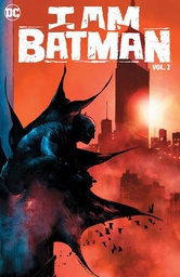 [9781779519979] I AM BATMAN 2
