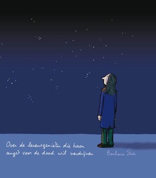 [9789038893624] Over de levensgenieter die haar angst voor de dood ... Over de levensgenieter die haar angst voor de dood ...