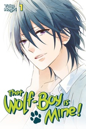 [9781632363732] THAT WOLF BOY IS MINE 1