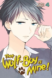 [9781632364036] THAT WOLF BOY IS MINE 4