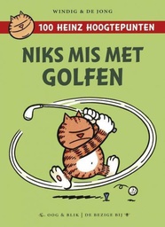 [9789054923343] Heinz-100 Hoogtepunten 1 Niks mis met golfen