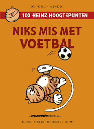 [9789054923657] Heinz-100 Hoogtepunten- Niks mis met voetbal