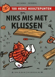 [9789054923541] Heinz-100 Hoogtepunten- 3 Niks mis met klussen