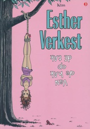 [9789077549124] Esther Verkest 3 Van de hak op de tak