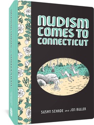 [9781683967873] FANTAGRAPHICS UNDERGROUND NUDISM COMES TO CONNECTICUT
