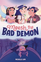 [9780593372869] MEESH THE BAD DEMON 1