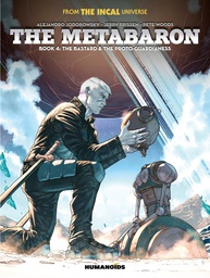 [9781643376547] METABARON 4 BASTARD & PROTOGUARDIANESS