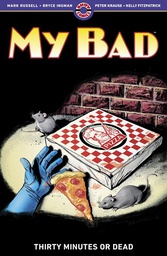 [9781952090240] MY BAD 2 THIRTY MINUTES OR DEAD TP (MR)