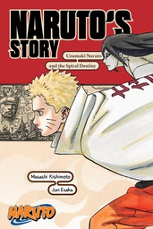 [9781974732593] NARUTO UZUMAKI NARUTO & THE SPIRAL DESTINY NOVEL
