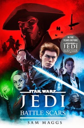 [9780593598603] STAR WARS JEDI NOVEL BATTLE SCARS