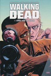 [9789058856098] WALKING DEAD 7 Stilte voor de storm