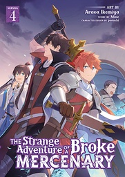 [9781638586692] STRANGE ADVENTURE OF BROKE MERCENARY 4