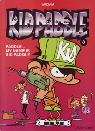 [9789031424528] Kid Paddle 8 Paddle, My name is Kid Paddle