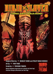 [9781942993865] NINJA SLAYER 6 THREE DIRTY NINJA-BOND