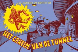 [9789493234925] Avonturen van Kapitein Rob 9 Het geheim van de tunnel