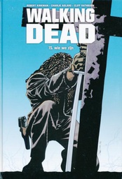 [9789058857583] WALKING DEAD 15 Wie we zijn